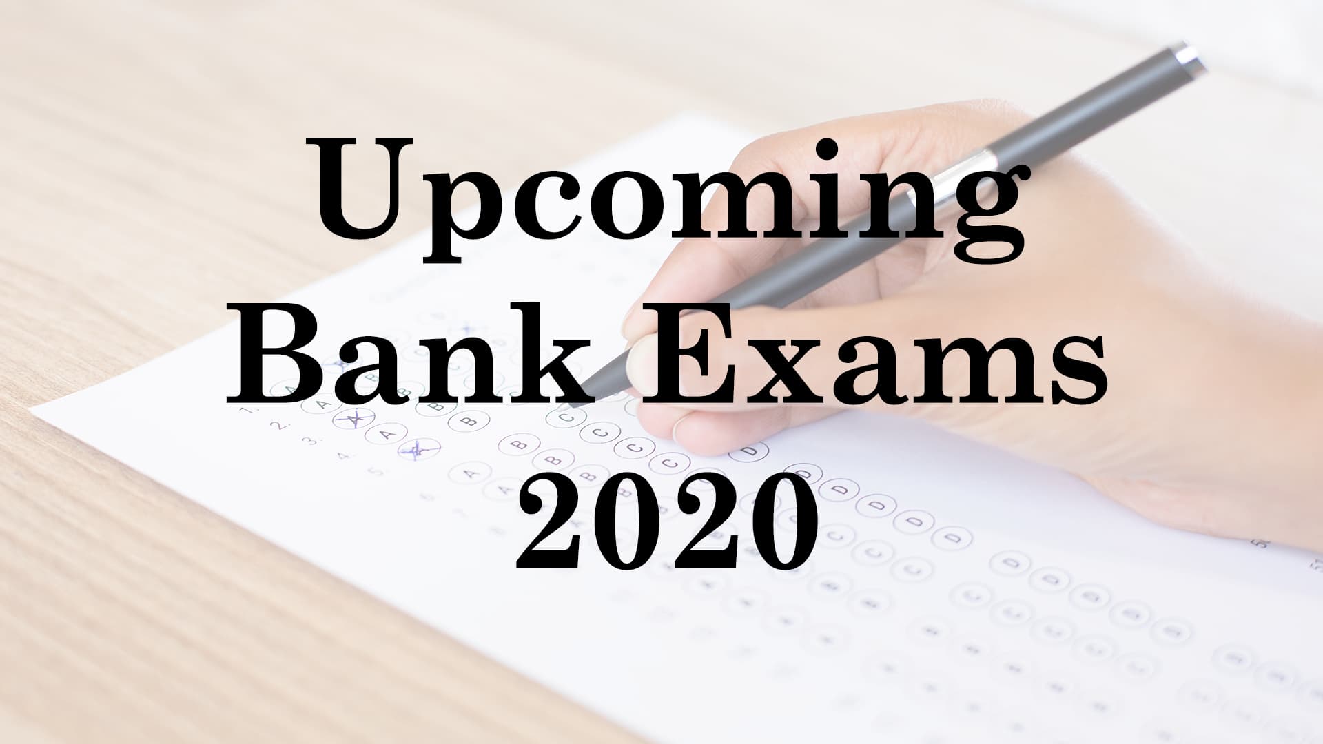 How to Prepare for Bank Exams 2020